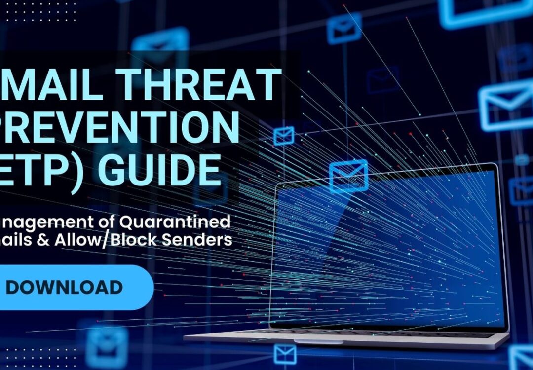 [User Guide] Email Threat Prevention (ETP)